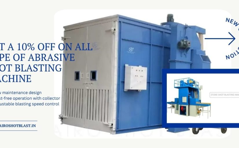 Why Shot Blasting Is Essential Before Industrial Painting and Coating